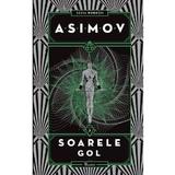 Soarele gol. Seria Robotii. Vol.3 - Isaac Asimov, editura Paladin