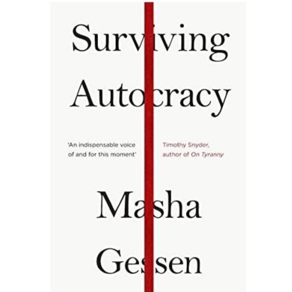 Surviving autocracy, editura granta books