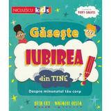 Gaseste iubirea din tine! - Beth Cox, Natalie Costa, Vicky Barker