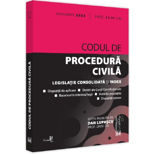 Codul de procedura civila ianuarie 2022 - dan lupascu