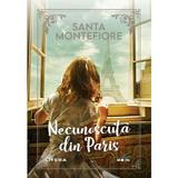 Necunoscuta din Paris - Santa Montefiore, editura Litera