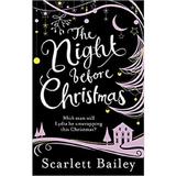 The Night Before Christmas - Scarlett Bailey, editura Ebury
