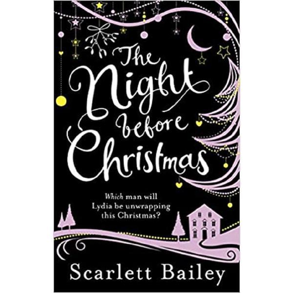 The Night Before Christmas - Scarlett Bailey, editura Ebury