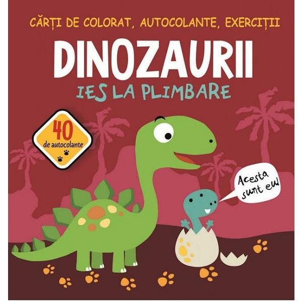 Dinozaurii ies la plimbare. Carti de colorat, autocolante, exercitii - Gheorghe Ghetu, editura Biblion