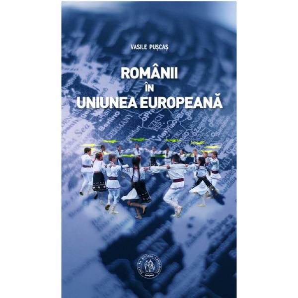 Romanii in uniunea europeana - vasile puscas