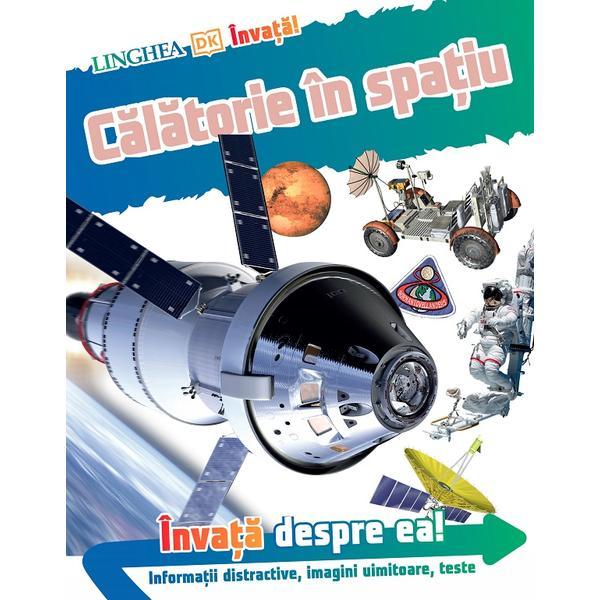 Invata! calatorie in spatiu, editura linghea