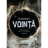 Vointa - Alecsis Rosca, editura Sitech