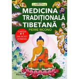Medicina traditionala tibetana - Pierre Ricono