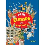 Prin Europa cu Tony Wolf, editura Crisan