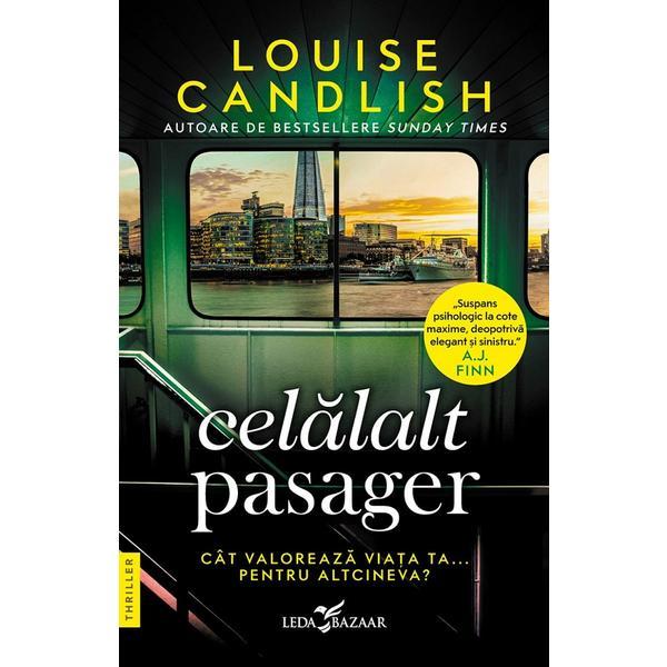 Celalalt pasager - louise candlish, editura leda