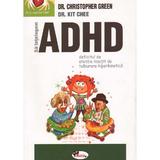 Sa intelegem ADHD - Cristopher Green, editura Aramis