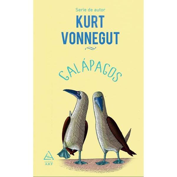 Galapagos - kurt vonnegut, editura grupul editorial art
