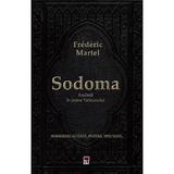 Sodoma. Ancheta in inima Vaticanului - Frederic Martel, editura Rao