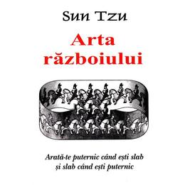 Arta razboiului - sun tzu, editura antet