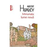 Minunata lume noua - Aldous Huxley, editura Polirom