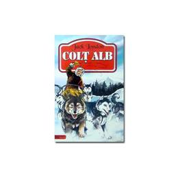Colt Alb - Jack London, editura Tana