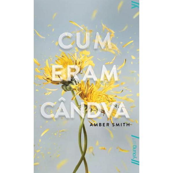 Cum eram candva - amber smith