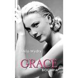 Grace. Biografia - Thilo Wydra, editura Rao
