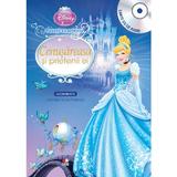 Disney - Cenusareasa si prietenii ei (Carte + CD Audio. lectura: Stela Popescu), editura Litera