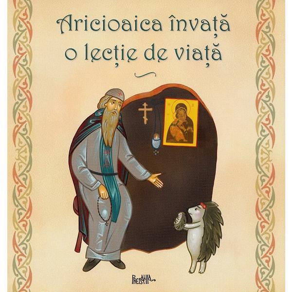 Aricioaica invata o lectie de viata, editura predania