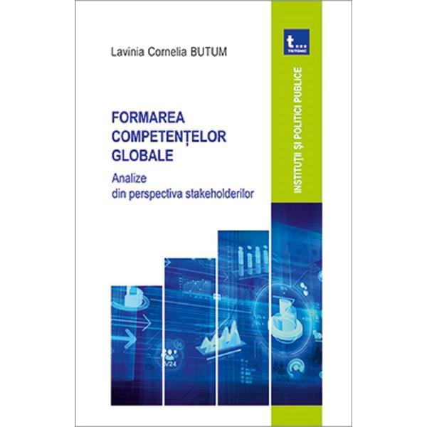 Formarea competentelor globale - lavinia cornelia butum, editura tritonic