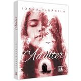 Adulter - Ioana Tiganila, editura Neverland