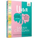 Una - Sarah Crossan, editura Gama