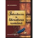 Introducere in literatura romana - Emil Alexandrescu, editura Didactica Si Pedagogica