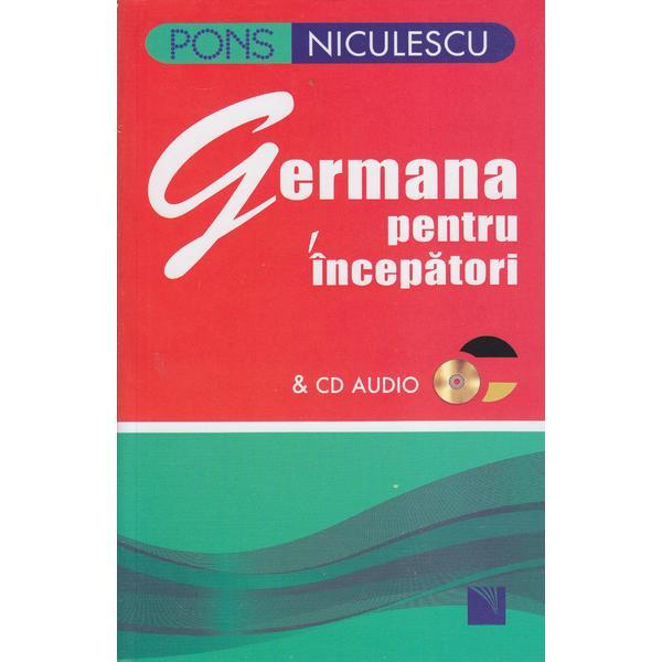 Germana pentru incepatori CD CD audio - Angelika Lundquist-Mog, editura Niculescu