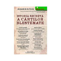 Istoria secreta a cartilor blestemate - arnaud de la croix, Dinasty Books Proeditura Si Tipografie