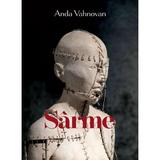 Sarme - Anda Vahnovan, editura Casa De Pariuri Literare