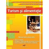 Turism si alimentatie Cls 9 - Stefania Mihai, Carmen Ionesti, Aurelia Turcescu, editura Cd Press