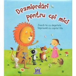 Dezmierdari pentru cei mici, editura didactica publishing house