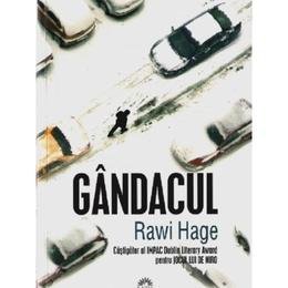Gandacul - Rawi Hage, editura Leda