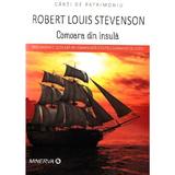 Comoara din insula - Robert Louis Stevenson, editura Minerva