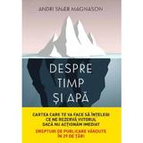 Despre timp si apa - Andri Snaer Magnason, editura Litera