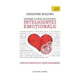 SchimbA-Ti Viata Cu Ajutorul Inteligentei Emotionale - Christine Wilding