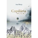 Copilaria - Ana Herta, editura Limes
