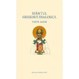 Sfantul Grigorie Dialogul. Texte alese, editura Cuvantul Vietii