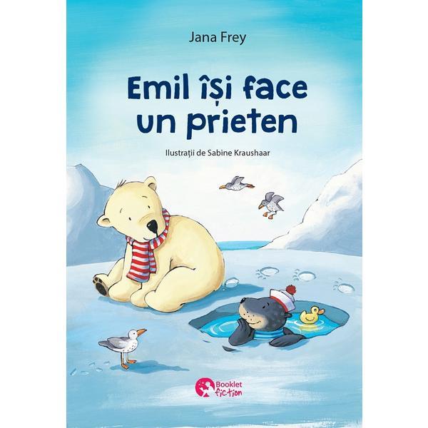 Emil isi face un prieten. Gainusa de paste - Jana Frey, Ursel Scheffler, editura Booklet