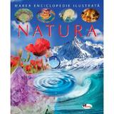 Marea enciclopedie ilustrata: Natura, editura Aramis