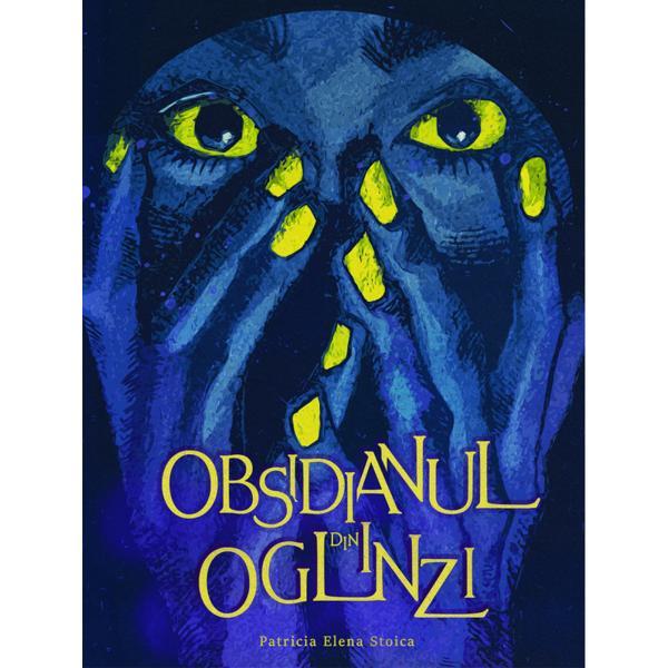 Nedefinit Obsidianul din oglinzi - patricia elena stoica