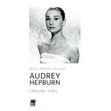 Micul ghid al stilului: Audrey Hepburn - Caroline Jones