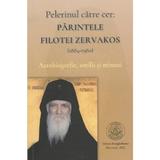 Pelerinul catre cer: Parintele Filotei Zervakos, editura Evanghelismos
