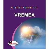 Vremea. Sunt mic si vreau sa aflu, editura Aramis