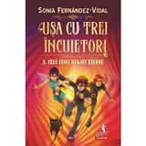 Usa cu trei incuietori vol.3: cele cinci regate eterne - Sonia Fernandez-Vidal
