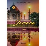 Jamuna sau Amintiri despre trecuta mea iubire viitoare - Radu Constantin Gavril, editura Dreams Publishing House