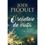 O scanteie de viata - Jodi Picoult, editura Litera