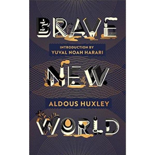 Brave New World - Aldous Huxley, editura Vintage