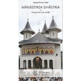 Manastirea Sihastria sau dragostea cea dintai - Pimen Vlad, editura Evanghelismos